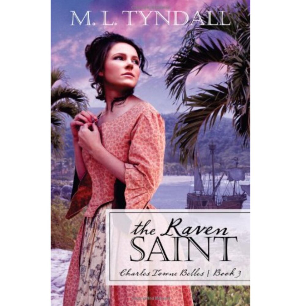 5/$12 Book Raven Saint Charles Towne Belles 3 Tyndall Historical Christian